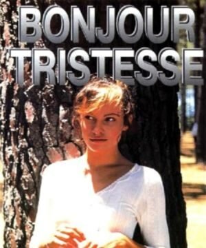 Bonjour Tristesse