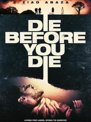 Die Before You Die