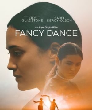 Fancy Dance