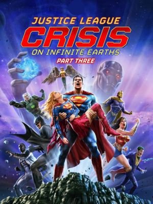 Justice League: Crisis on Infinite Earths – Part Three