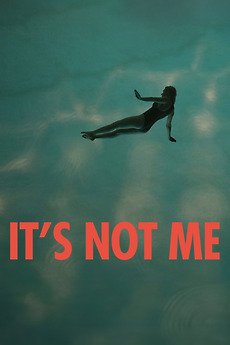 It’s Not Me (2024)