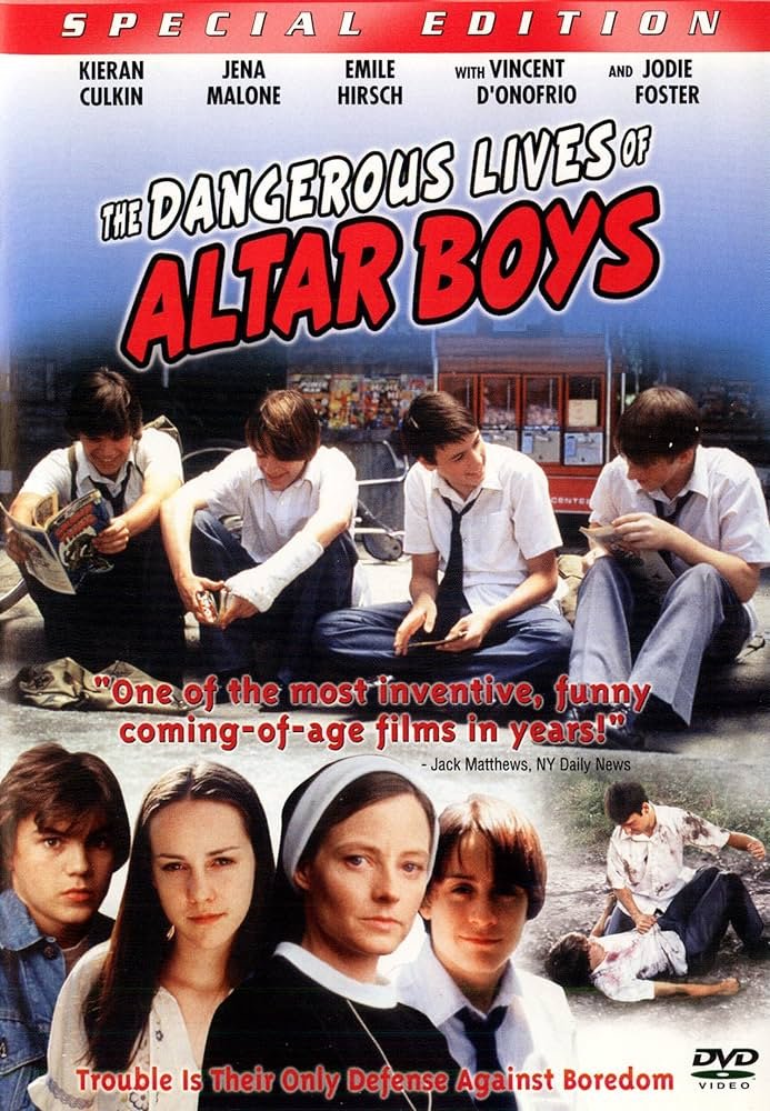 The Dangerous Lives of Altar Boys